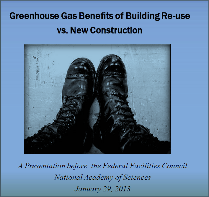 Green House Gas - Benefits of Building Re-use vs. New Construction